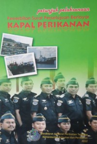 Image of Petunjuk Pelaksanaan Penerbitan Surat Pesetujuan Berlayar Kapal Perikanan