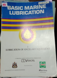 Image of Basic Marine Lubrication : Lubrication of Ancillary Equipment