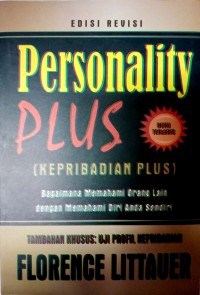 Image of Personality Plus (Kepribadian Plus) : Bagaimana Memahami Orang Lain Dengan Memahami Diri Anda Sendiri
