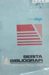 Image of Berita Bibliografi : Memuat Daftar Kumulasi Terbitan Indonesia Tahun 1983