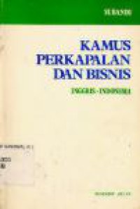 Image of Kamus Perkapalan dan Bisnis Inggris - Indonesia