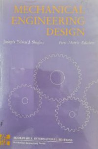 Image of Mechanical Engineering Design First Metric Edition