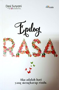 Image of Epilog Rasa: Aku Adalah Hati Yang Mengharap Rindu