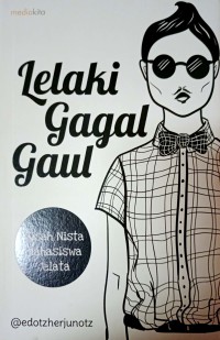 Image of Lelaki Gagal Gaul