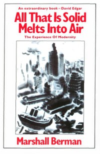 Image of All That Is Solid Melts into Air : The Experience of Modernity