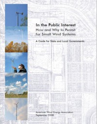 Image of In the Public Interest How and Why to Permit for Small Wind Systems