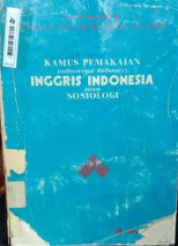 Image of Kamus Pemakaian INGGRIS INDONESIA dalam SOSIOLOGI