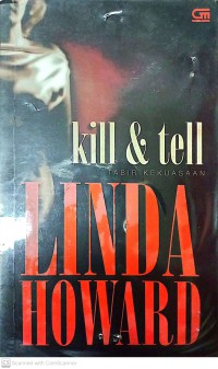 Image of Kill & Tell (Tabir Kekuasaan)