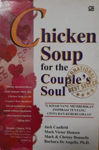Image of A cup of chicken soup for the soul : kisah untuk membuka hati dan mengobarkan semangat kembali