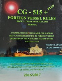 Image of CG -515 Foreign Vessel Rules Book 2: CFR 46 As of July 2016, Shipping