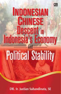 Image of Indonesian Chinese Descent in Indonesia's Economy and Political Stability