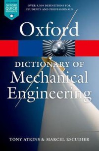 Image of Oxford : Dictionary of Mechanical Engineering