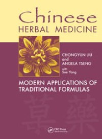 Image of Chinese herbal medicine : modern applications of traditional formulas
