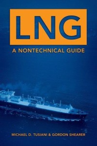 Image of LNG : A Nontechnical Guide