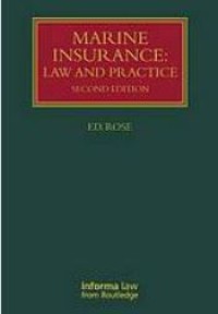 Marine Insurance : Law And Practice