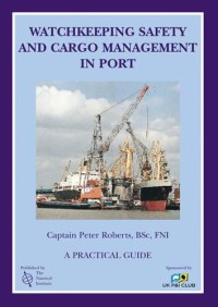 Image of Watchkeeping Safety And Cargo Management In Port