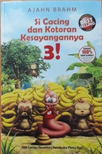 Image of Si Cacing dan Kotoran Kesayangannya 3!