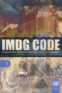Image of IMDG Code International Maritime Dengerous Goods Code 2006 Edition Vol. 1