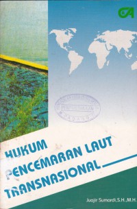 Image of Hukum Pencemaran Laut Transnasional