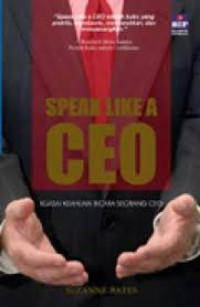 Image of Speak Like A Geo : Kuasai Keahlian Bicara Seorang Ceo