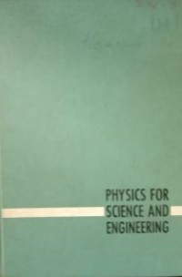 Image of Physics For Science And Engineering First Edition, Revised