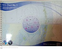 Image of U.S. Chart No. 1 Symbols, Abbreviations, And Terms Used On Paper And Electronic Navigational Charts 12th Edition April 15, 2013