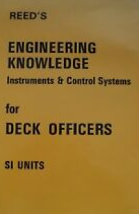 Reed's Engineering Knowledge Instruments and Control Systems for Deck Officers