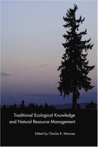 Image of Traditional Ecological Knowledge and Natural Resource Management