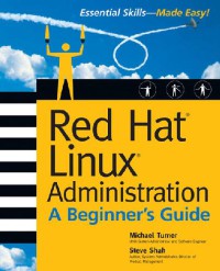 Image of Red Hat Linux Administration : A Beginner's Guide