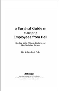 Image of A Survival Guide to Managing Employees From Hell