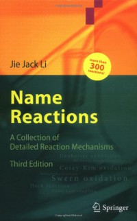 Image of Name reactions : A collection of detailed reaction mechanisms
