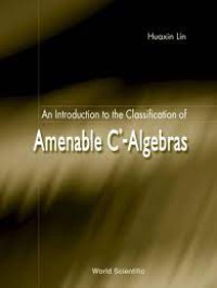 Image of An introduction to the classification of amenable C*-algebras