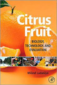 Image of Citrus Fruit Biology, Technology, And Evaluation