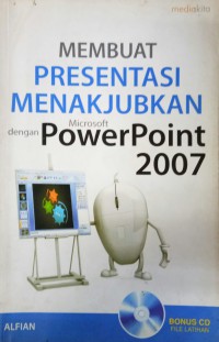 Image of Membuat Presentasi Menakjubkan Dengan Microsoft Power Point 2007