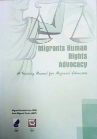 Image of Migrants Human Rights Advocacy : A Training Manual For Migrants Advocates