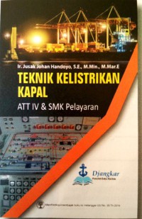 Teknik Kelistrikan Kapal ATT IV & SMK Pelayaran