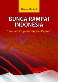 Image of Bunga Rampai Indonesia : Sebuah Ringkas Papua