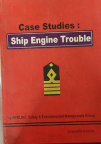 Image of Case Studies : Ship Engine Trouble