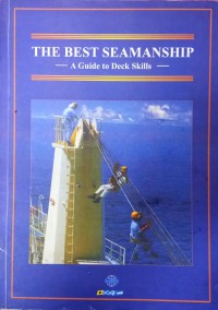 Image of The Best Seamanship : A Guide To Deck Skills