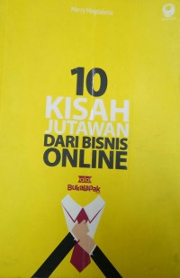 Image of 10 Kisah Jutawan Dari Bisnis Online Ala Bukalapak.com