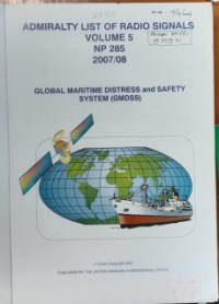 ADMIRALTY LIST OF RADIO SIGNALS : Maritime Radio Stations The Americas, Far East and Oceania NP281(2) Vol.1(2) 2007/08