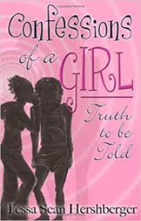 Image of Confessions of a Girl truth to be told