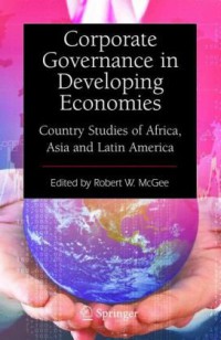 Image of Corporate Governance in Developing Economies Country Studies of Africa, Asia and Latin America