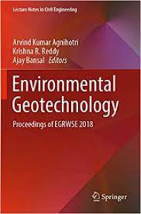 Image of Environmental Geotechnology : Proceedings of EGRWSE 2018