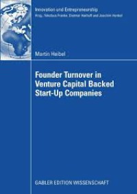 Image of Founder Turnover in Venture Capital Backed Start-Up Companies