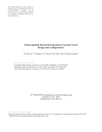 Image of Fusion Ignition Research Experiment Vacuum Vessel Design and Configuration