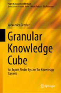 Image of Granular Knowledge Cube An Expert Finder System for Knowledge Carriers