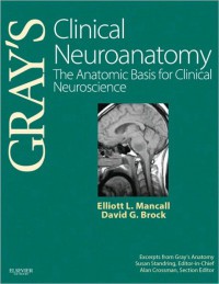 Image of Gray's Clinical Neuroanatomy: The Anatomic Basis For Clinical Neuroscience