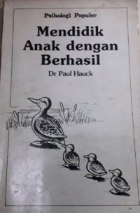 Image of Mendidik Anak Dengan Berhasil