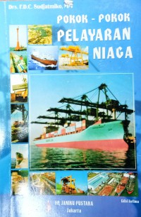 Image of Pokok - Pokok Pelayaran Niaga Ed. 5 Thn. 1995
